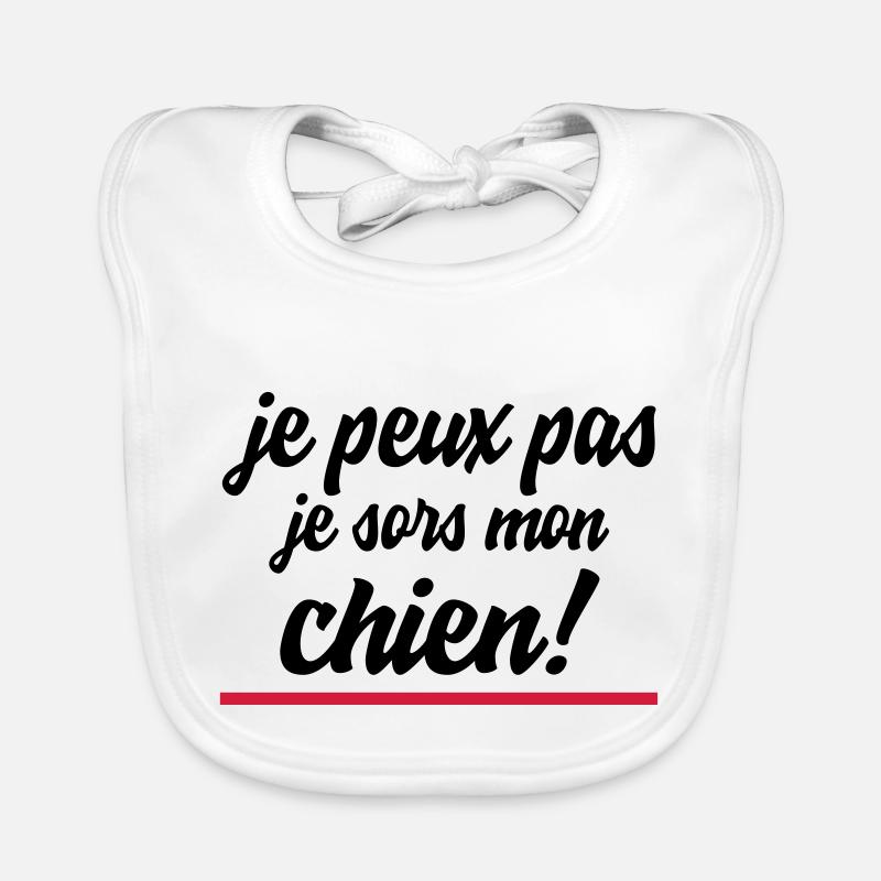 je peux pas je sors mon chien Bavoir bio Bébé