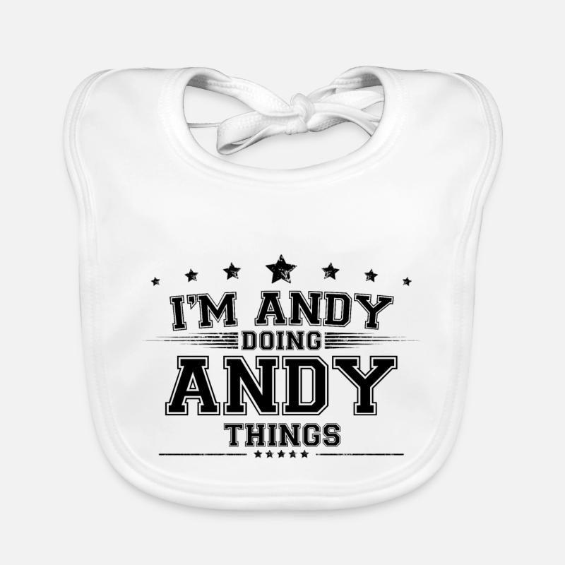 i’m Andy doing Andy things Organic Baby Bibs