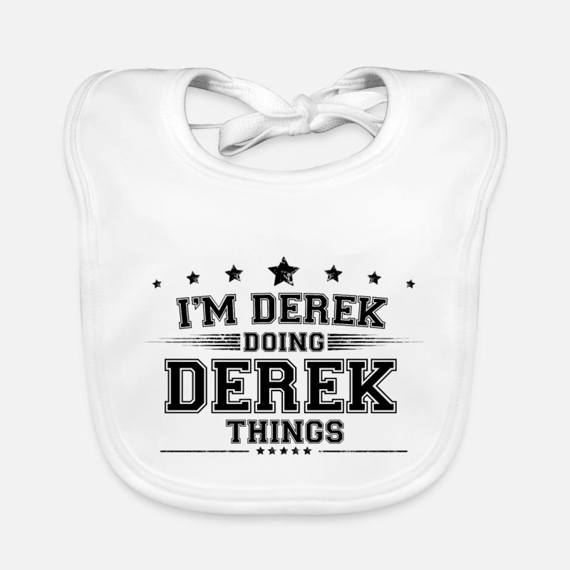 Ich bin Derek, der Derek Dinge macht Baby Bio-Lätzchen