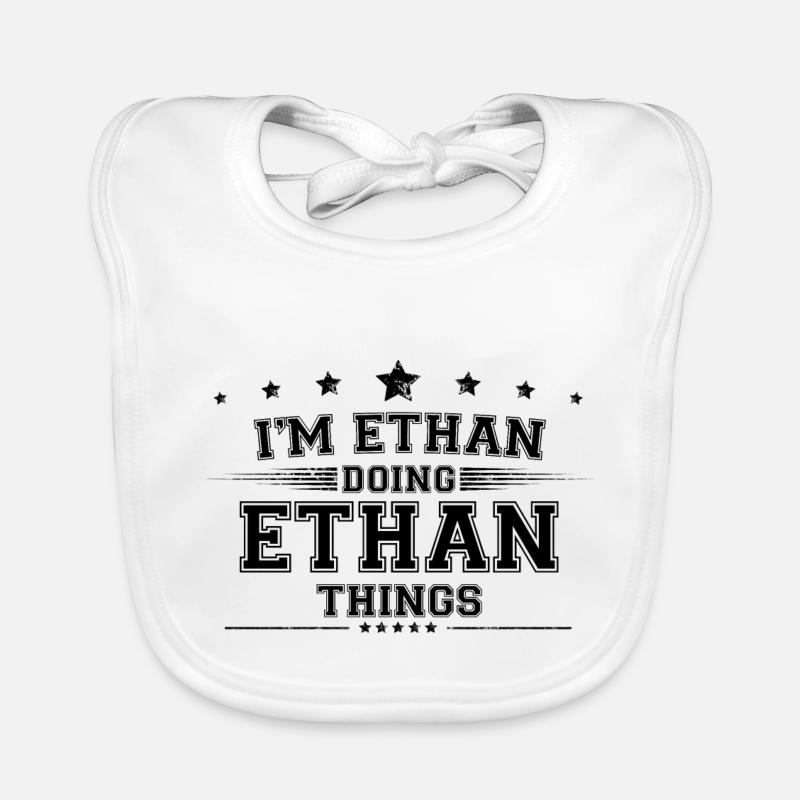i’m Ethan doing Ethan things Organic Baby Bibs