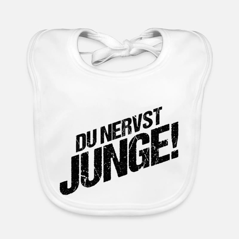 Du Nervst Junge Baby Bio-Lätzchen