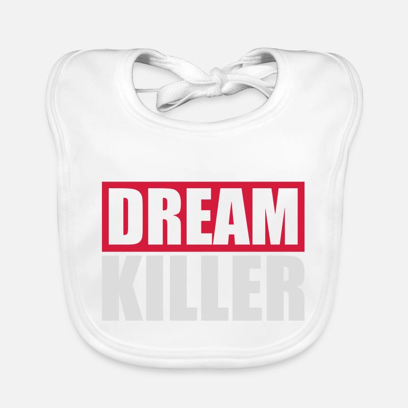 dream killer pessimists quote Organic Baby Bibs