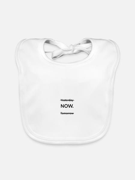 The Present is the most important thing - Baby Bio-Lätzchen - Weiß - Vorne