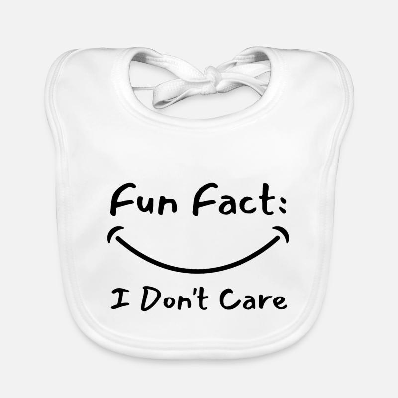FUN FACT Ich BIN NICHT CARE I Dont Don't Baby Bio-Lätzchen