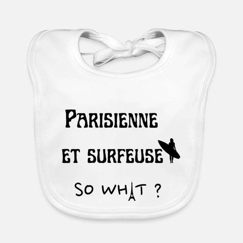 parisienne et surfeuse so what Bavoir bio Bébé