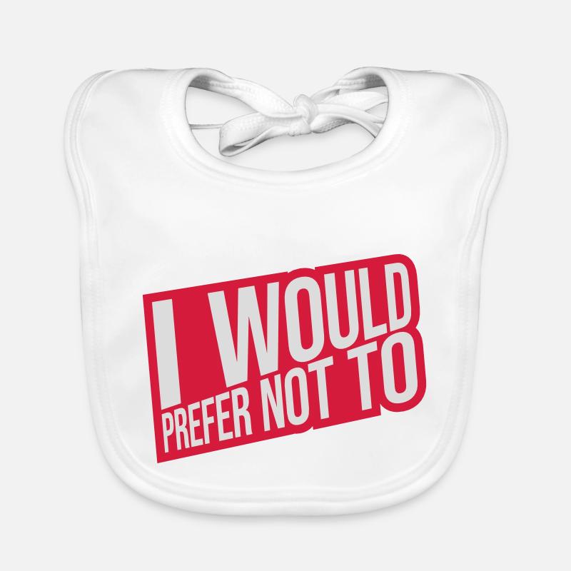 I prefer not to Organic Baby Bibs
