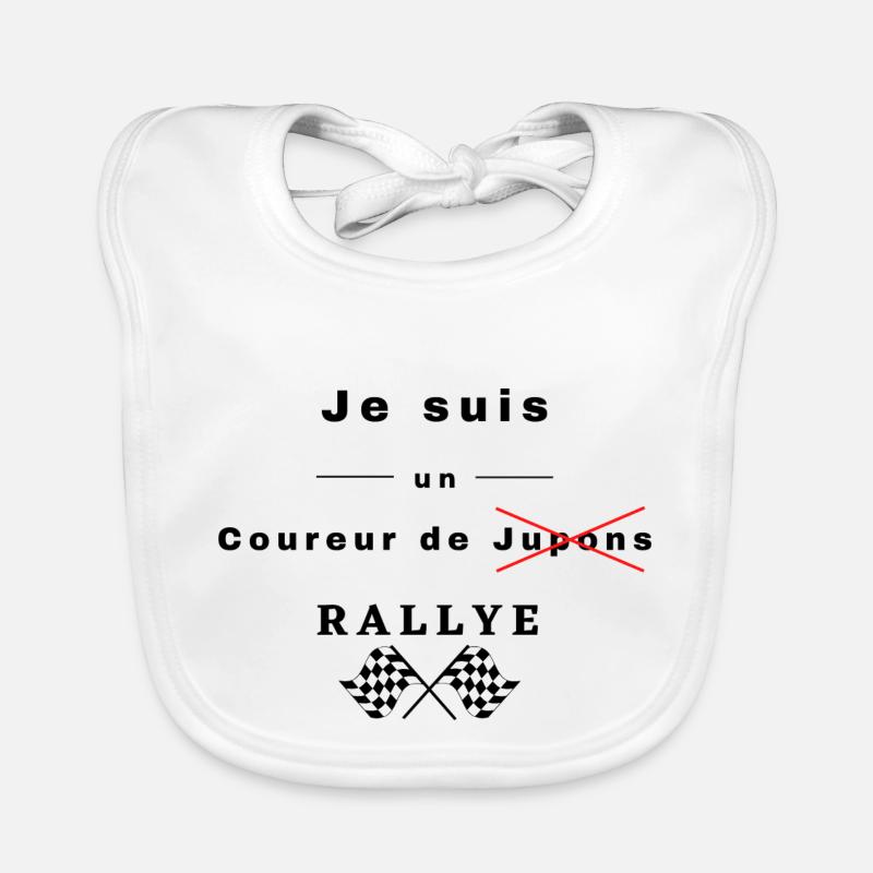Je suis un coureur de (jupons) rallye Bavoir bio Bébé