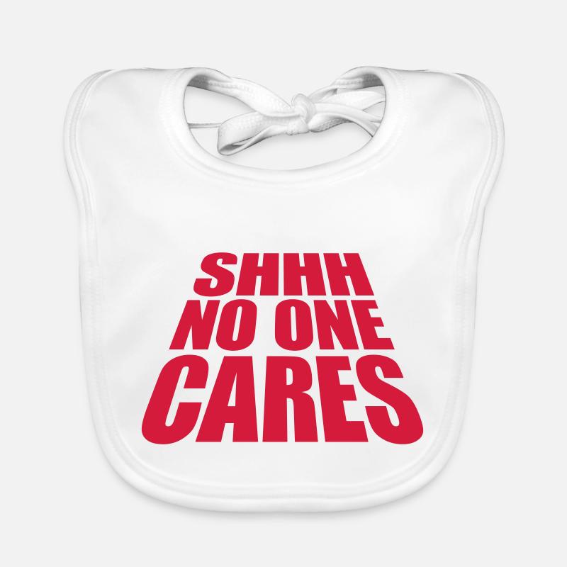 shhh no one cares Organic Baby Bibs