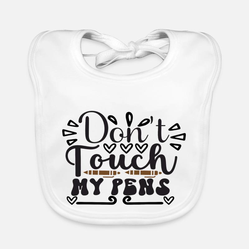Don´t Touch My Pens Baby Bio-Lätzchen