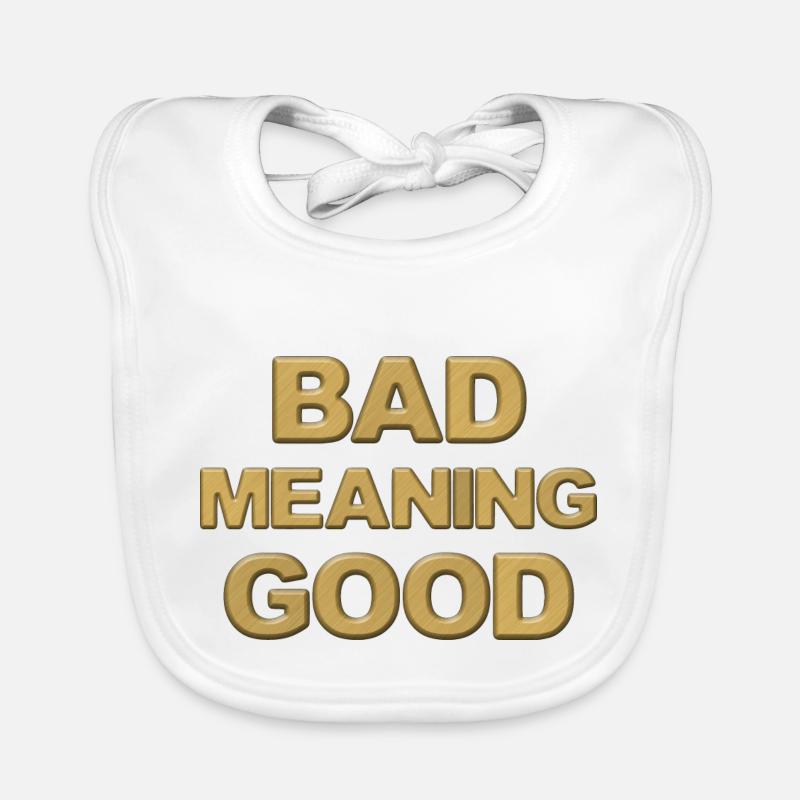 Bad Meaning Good Organic Baby Bibs