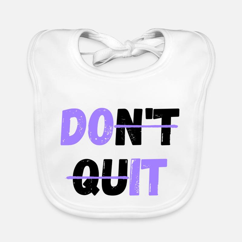 Don't give up! /Do it Organic Baby Bibs