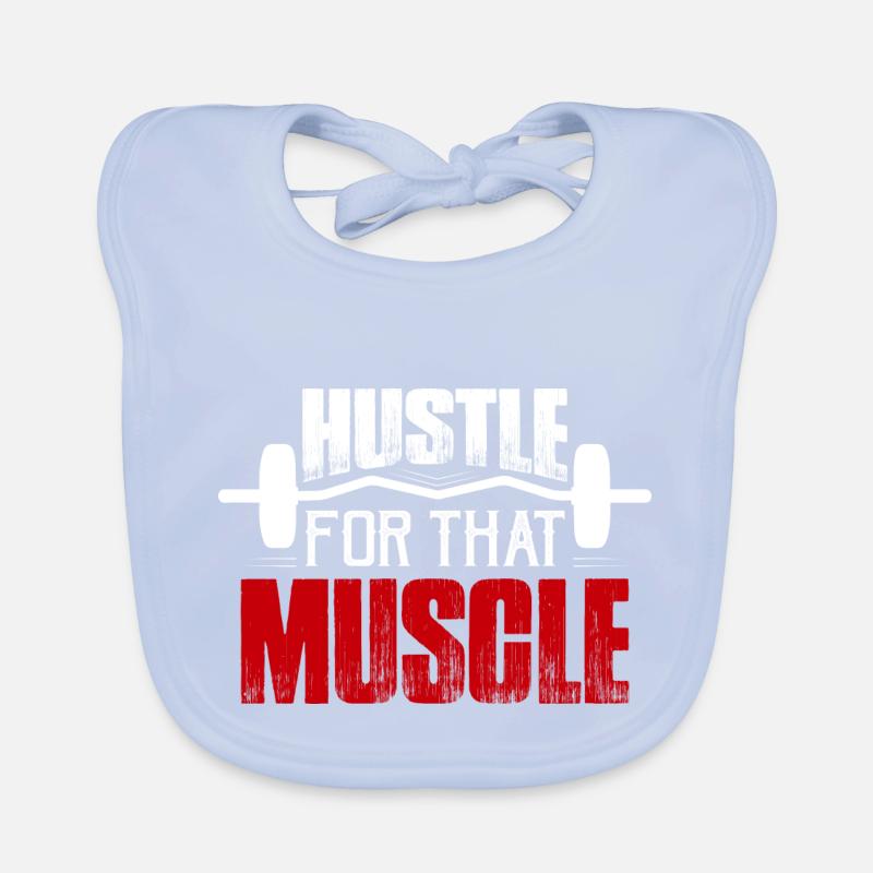 Hustle For That Muscle Weight Lifting Workout Trai Organic Baby Bibs