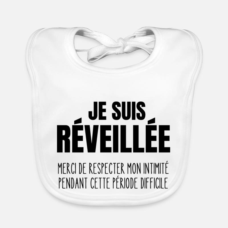 je suis réveillée Bavoir bio Bébé