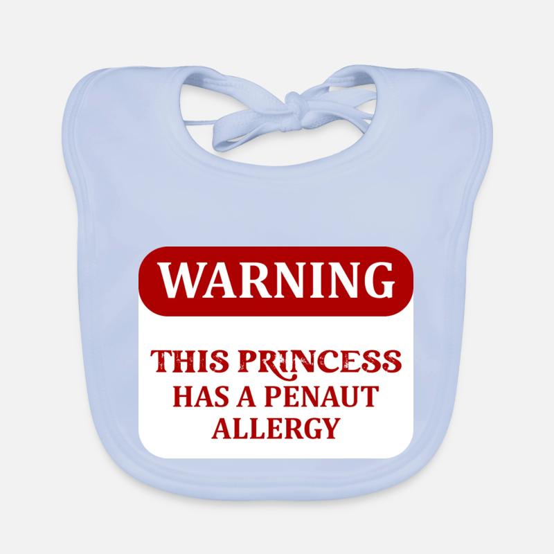 Warning This Princess Has A Penaut Allergy Awarene Baby Bio-Lätzchen