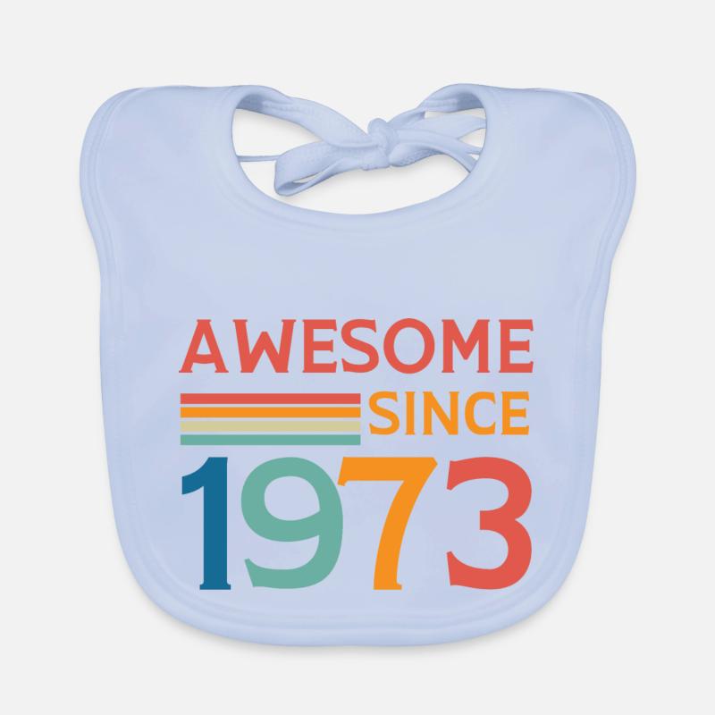 Großartig seit 1973 Baby Bio-Lätzchen