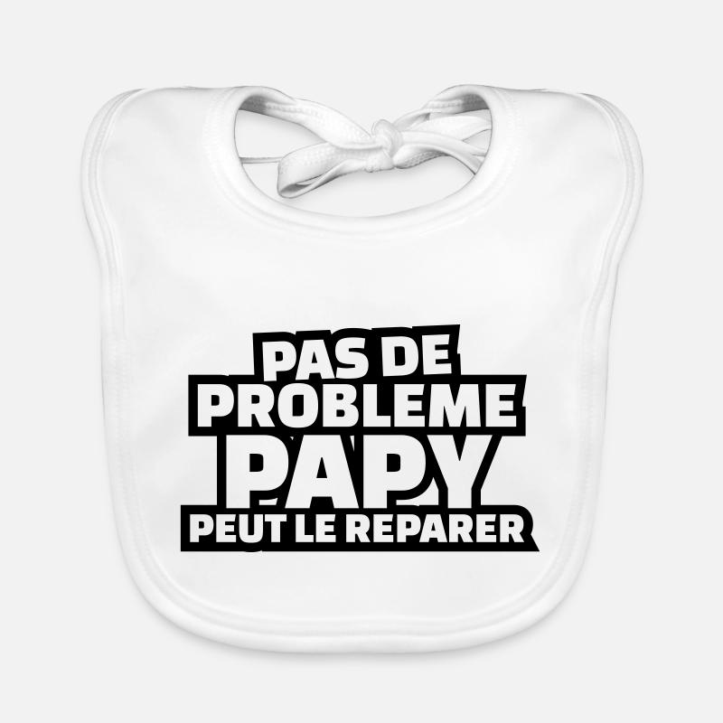 Papy peut le réparer Bavoir bio Bébé