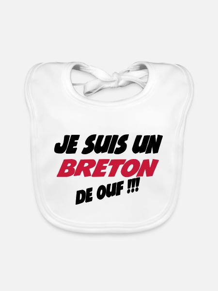 Je suis un breton de ouf !!! - Bavoir bio Bébé - blanc - Devant