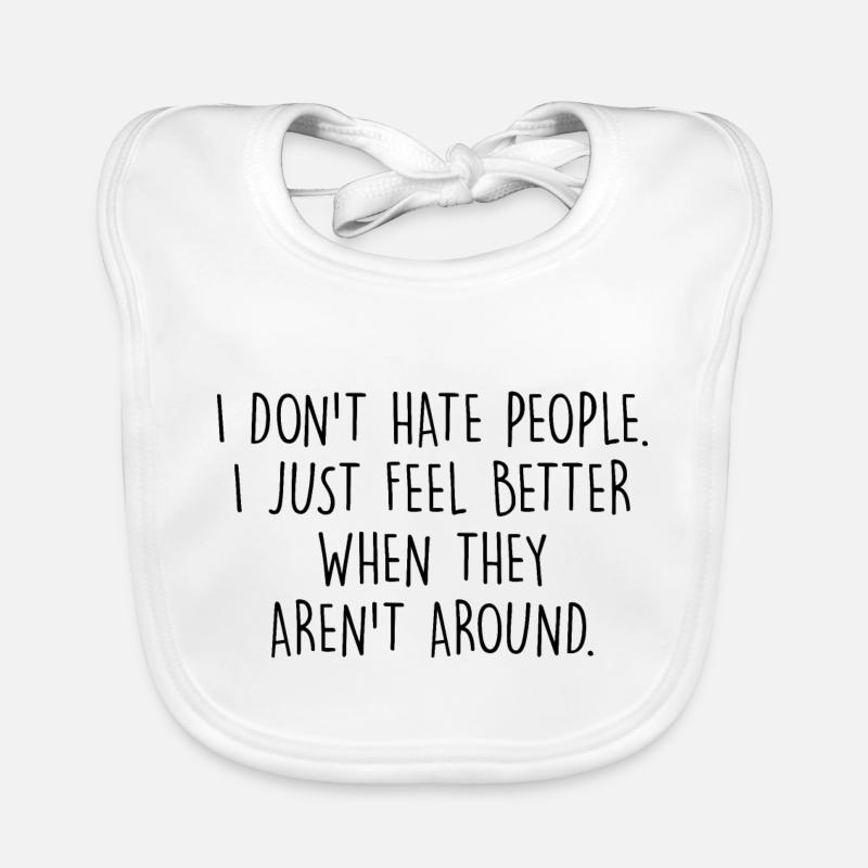 I DO NOT HATE PEOPLE Organic Baby Bibs
