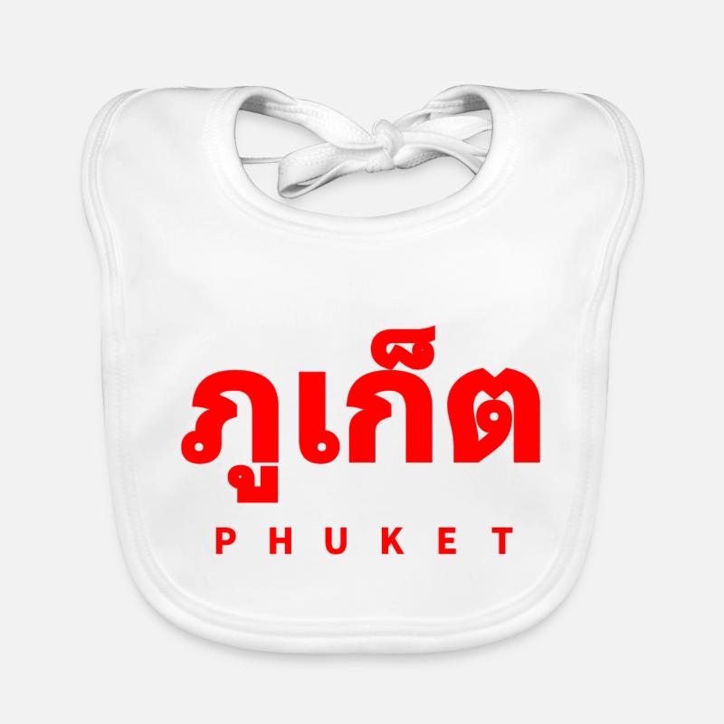 PHUKET THAÏLANDE - LANGUE THAÏLANDAISE Bavoir bio Bébé