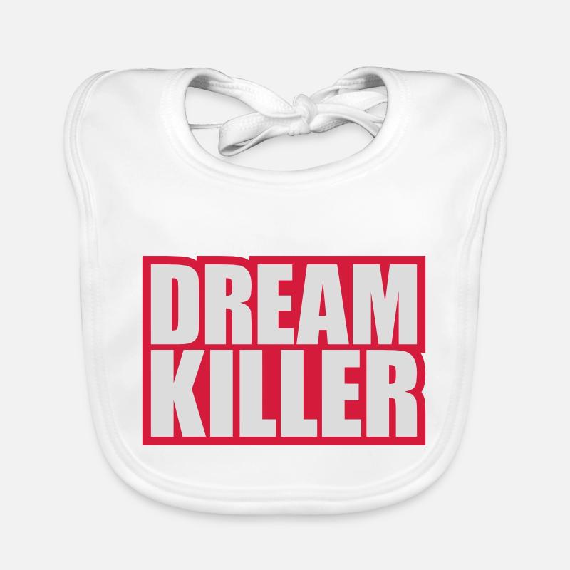 dream killer pessimists quote Organic Baby Bibs