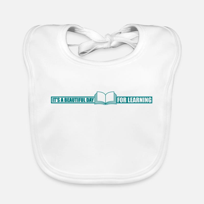 beautiful day for learning Baby Bio-Lätzchen