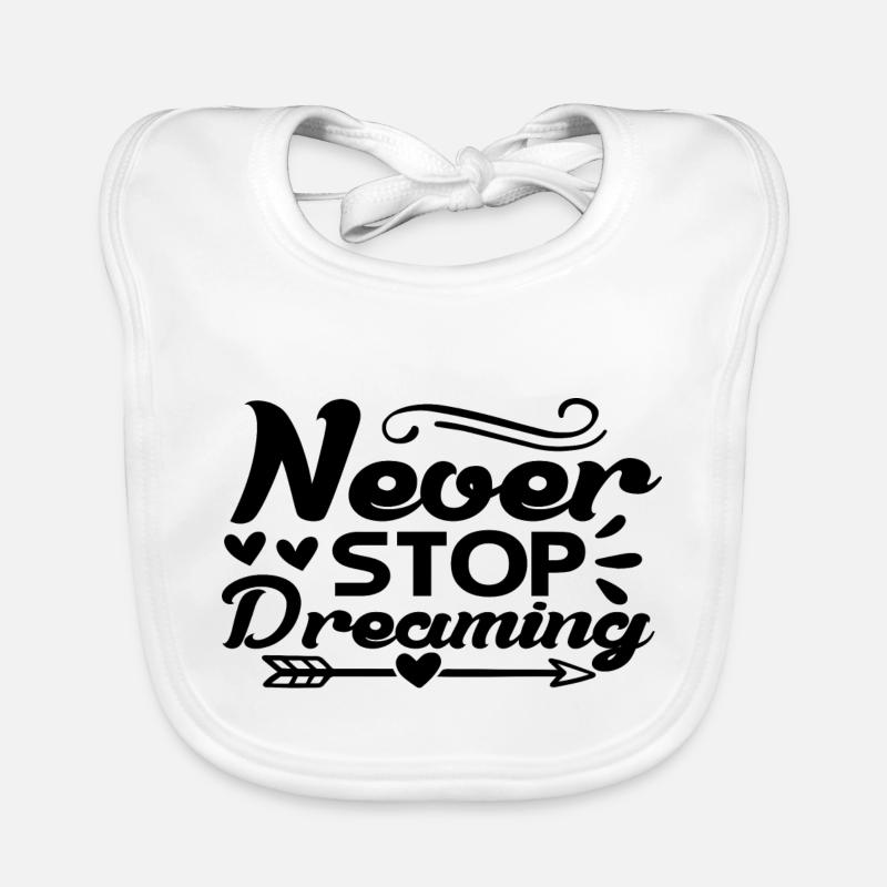 Never Stop Dreaming Baby Bio-Lätzchen