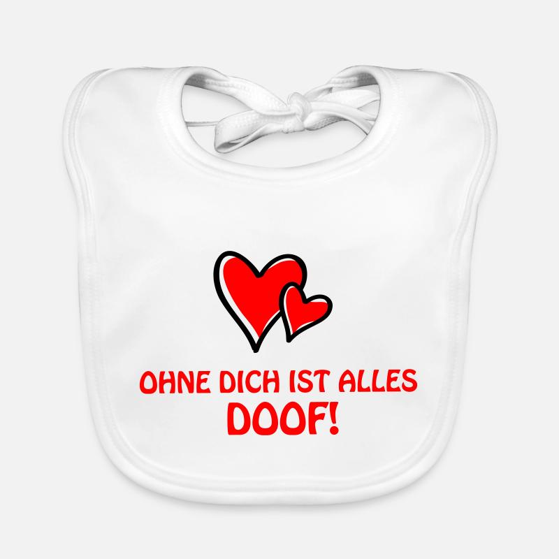 ohne dich alles doof Baby Bio-Lätzchen