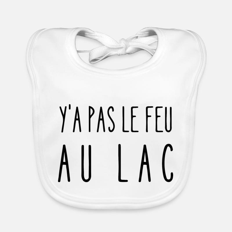 y'a pas le feu au lac Bavoir bio Bébé