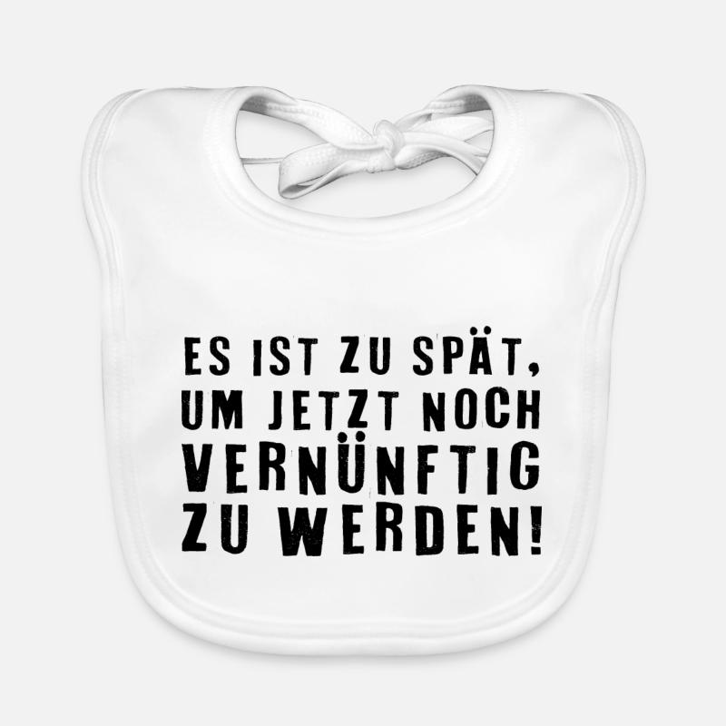 Lustiger Spruch Witzig Humor Geschenkidee - Baby Bio-Lätzchen - Weiß