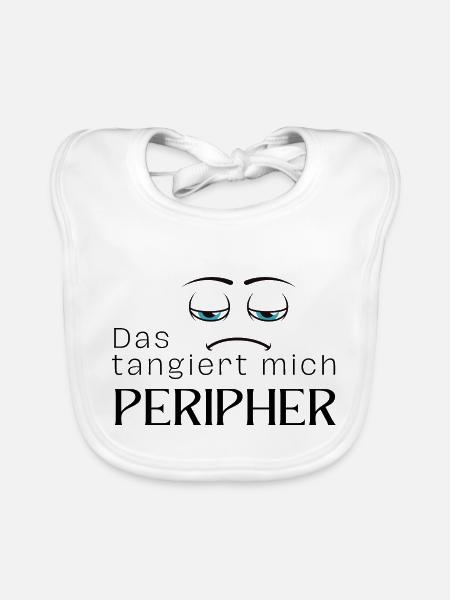 Das tangiert mich peripher - Baby Bio-Lätzchen - Weiß - Vorne