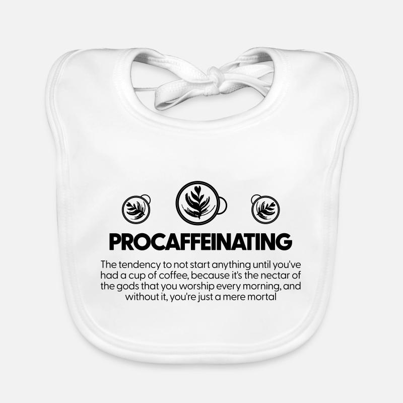 Procaffeinating - Coffee Lovers Organic Baby Bibs
