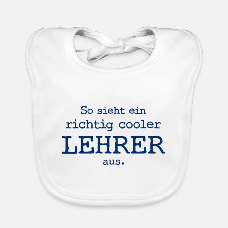 So sieht ein richtig cooler Lehrer aus Baby Bio-Lätzchen