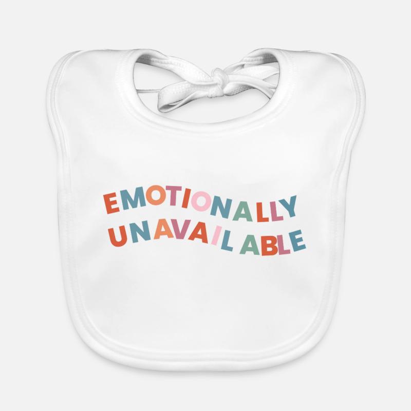 Indisponible émotionnellement Bavoir bio Bébé
