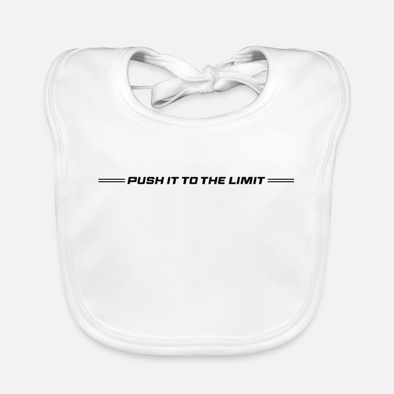 Push It To The Limit Baby Bio-Lätzchen