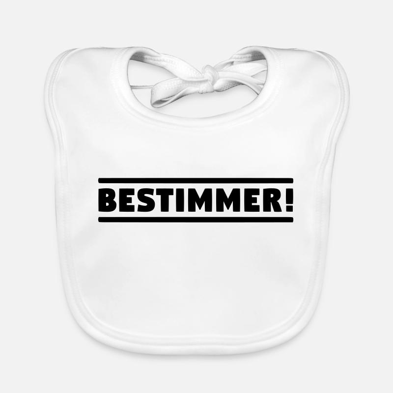 BESTIMMER! Chef Boss Anführer! Leitwolf Alphatier! Baby Bio-Lätzchen