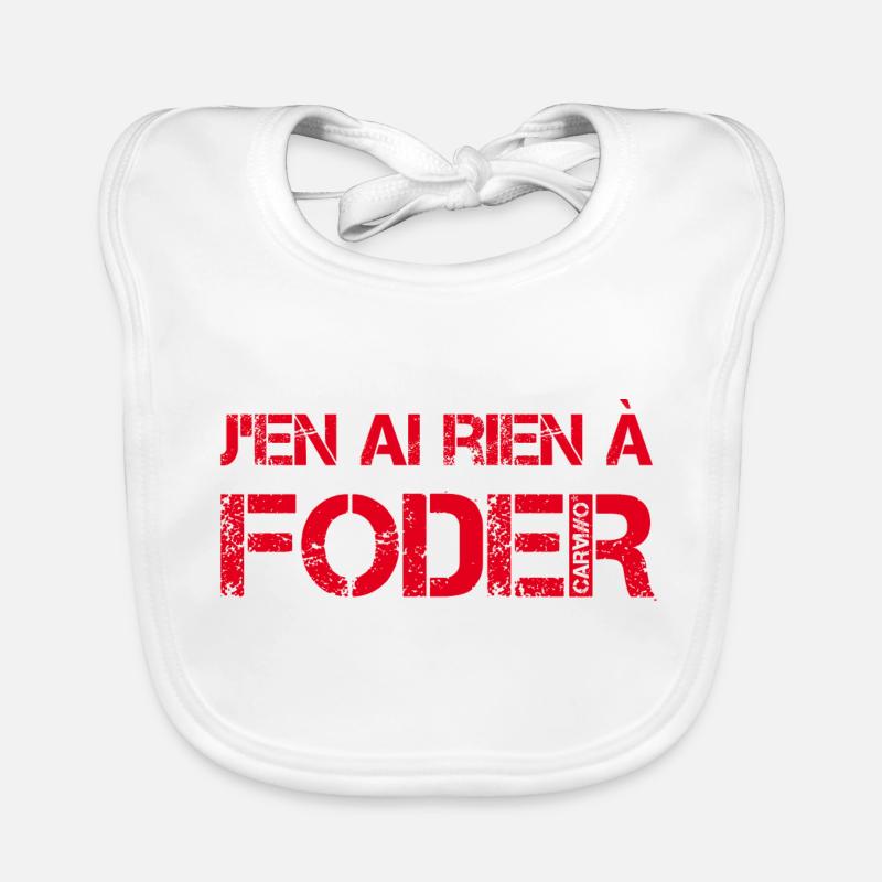 J'en ai rien a foder Bavoir bio Bébé