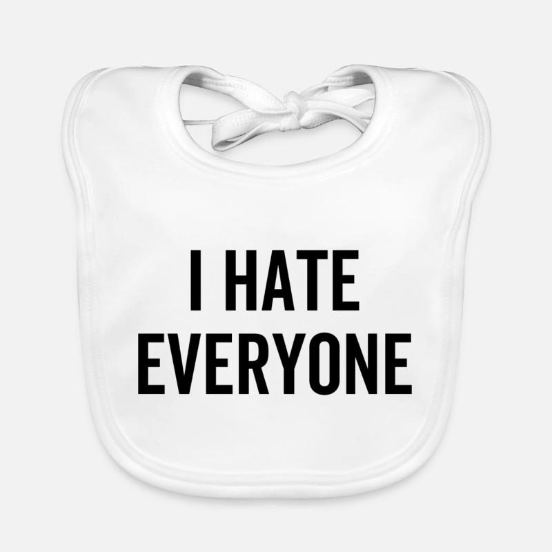 I Hate Everyone Baby Bio-Lätzchen