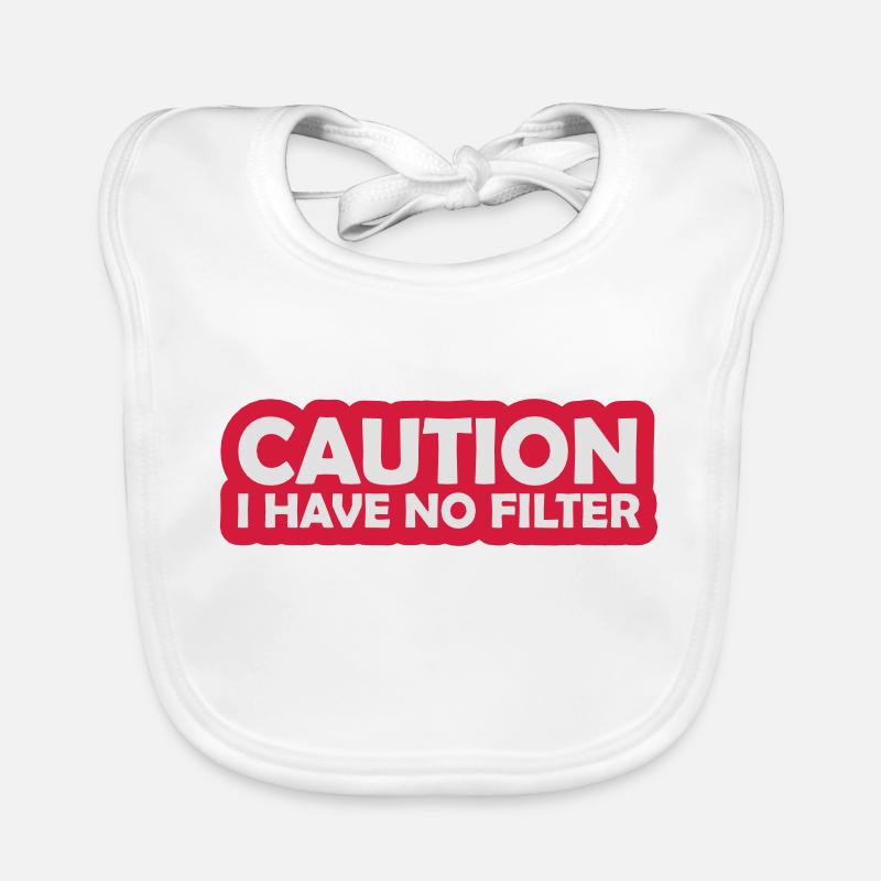 caution no filter quote Organic Baby Bibs