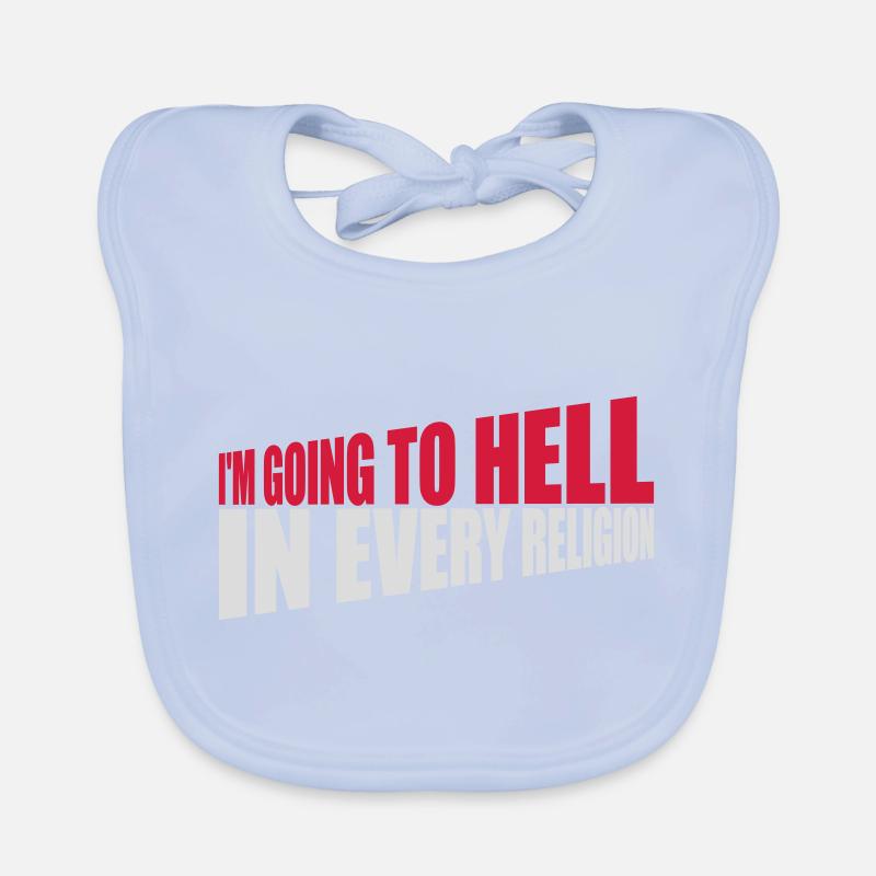 im going to hell Baby Bio-Lätzchen