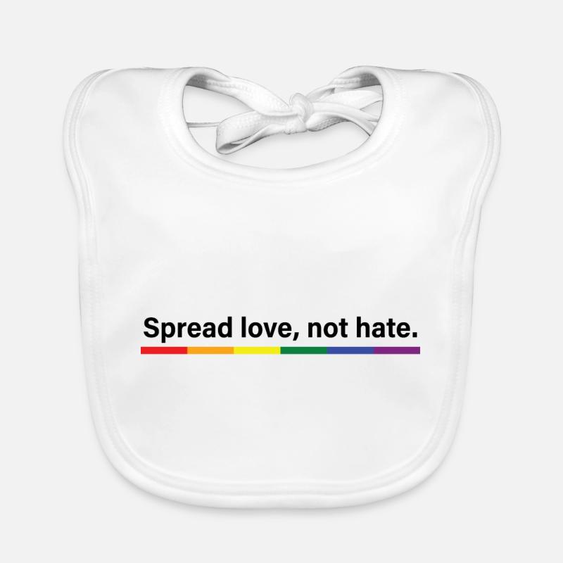 Spread love, not hate Organic Baby Bibs