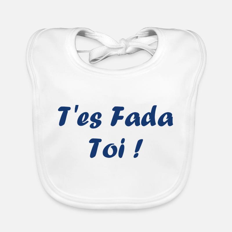 T'es fada Bavoir bio Bébé