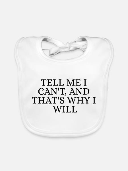 I can't, i will - Bavoir bio Bébé - blanc - Devant