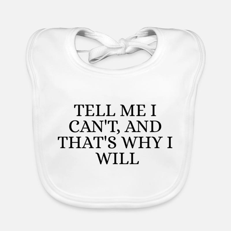 I can't, i will Bavoir bio Bébé