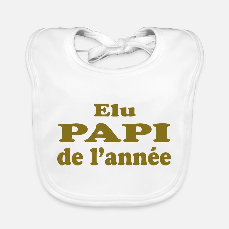 ELU PAPI DE L'ANNEE Bavoir bio Bébé