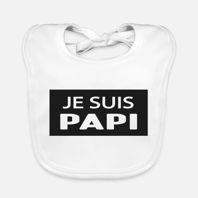 JE SUIS PAPI Bavoir bio Bébé
