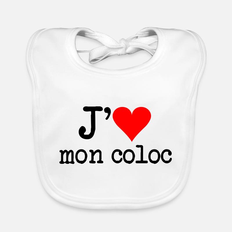 j'aime mon coloc Bavoir bio Bébé
