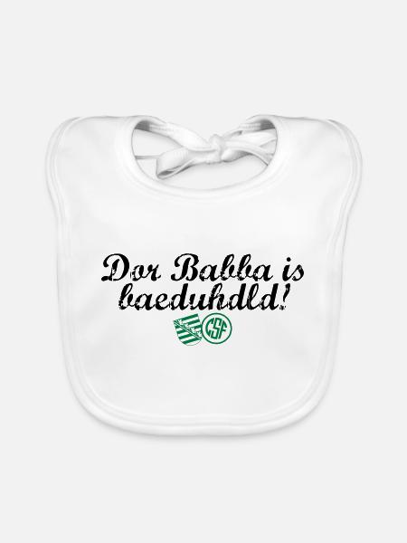 Dor Babba is bäduhdld - Baby Bio-Lätzchen - Weiß - Vorne