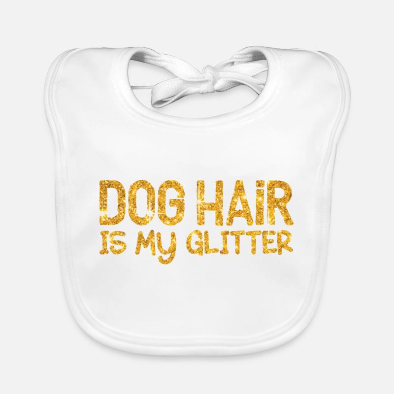 Hundehaar ist mein Glitzer - gold Baby Bio-Lätzchen