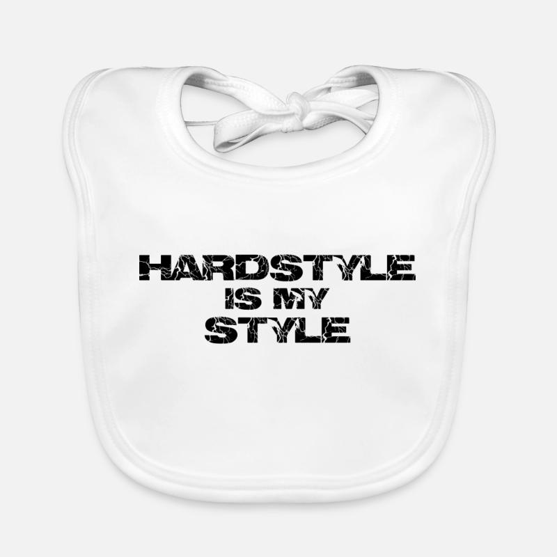 hardstyle is my style Baby Bio-Lätzchen