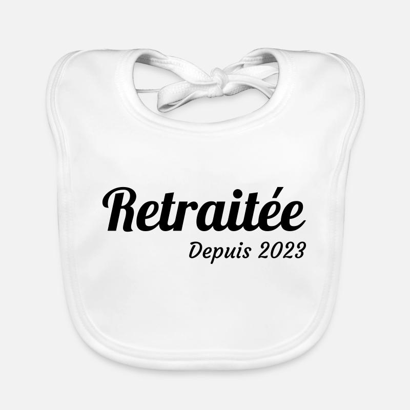 retraite / retraité / retraitée / pension - Bavoir bio Bébé - blanc